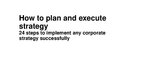 Prezentācija 'How to Plan and Execute Strategy', 1.