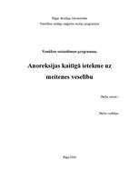 Referāts 'Anoreksijas kaitīgā ietekme uz meitenes veselību', 1.