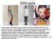 Prezentācija 'Mode 20.gadsimtā', 8.