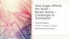Prezentācija 'N. Avena - how sugar affects the brain - challenges in translation', 1.