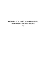 Referāts 'Kāpēc Latvijā nav plaša mēroga sabiedrības protesta pret realizētu politiku', 1.