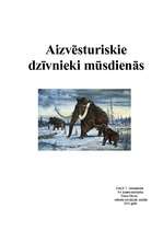 Referāts 'Aizvēsturiskie dzīvnieki mūsdienās', 1.