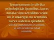 Prezentācija 'Temperamenta tipi', 2.