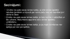 Prezentācija 'Katrs pats savas laimes kalējs', 7.