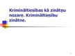 Prezentācija 'Krimināltiesības kā zinātņu nozare. Krimināltiesību zinātne', 1.