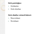 Referāts 'Sirds patoloģiju izplatība un to nozīmīgums jauniešu vidū Kurzemē, to veicinošie', 27.