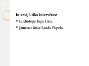 Referāts 'Sirds patoloģiju izplatība un to nozīmīgums jauniešu vidū Kurzemē, to veicinošie', 28.