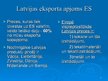 Prezentācija 'Eksports Latvijā', 5.