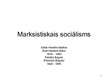 Prezentācija 'Marksistiskais sociālisms', 1.