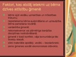 Prezentācija 'Nepilngadīgo likumpārkāpēju psiholoģiskais raksturojums', 6.