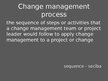 Prezentācija 'Change Management Process', 3.