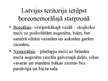 Prezentācija 'Latvijas bioģeogrāfiskais raksturojums - fauna un flora (bioģeogrāfija)', 1.