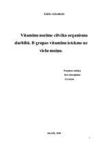 Referāts 'Vitamīnu nozīme cilvēka organisma darbībā. B grupas vitamīnu ietekme uz vielu ma', 1.
