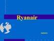 Prezentācija 'Aviokompānija "Ryanair"', 1.