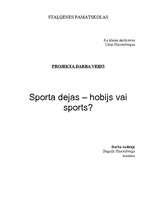 Referāts 'Sporta dejas - hobijs vai sports?', 1.