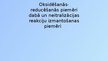 Prezentācija 'Oksidēšanās-reducēšanās piemēri dabā un neitralizācijas reakciju izmantošanas pi', 1.
