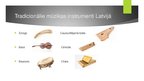 Prezentācija 'Tradicionālā mūzika Latvijā', 7.