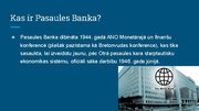 Prezentācija 'Pasaules Banka', 4.