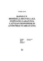 Referāts 'Rapsis un biodīzeļa degviela kā iespējamā garantija Latvijas ekonomiskās attīstī', 1.