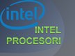 Prezentācija 'Intel procesori', 1.