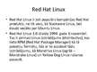 Prezentācija 'Red Hat Linux distributīvi', 5.