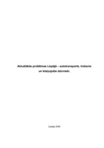 Referāts 'Aktuālākās problēmas Liepājā - autotransports, troksnis un klaiņojošie dzīvnieki', 1.