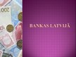 Prezentācija 'Bankas Latvijā', 1.