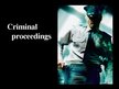 Prezentācija 'Criminal Proceedings', 1.
