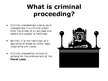 Prezentācija 'Criminal Proceedings', 2.