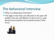 Prezentācija 'The Behavioral Interview', 2.
