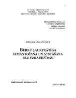 Referāts 'Bērnu ļaunprātīga izmantošana un atstāšana bez uzraudzības', 1.