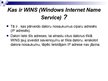Prezentācija 'WINS - Windows Internet Name Service', 2.