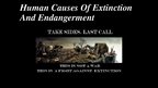 Prezentācija 'Human Causes of Extinction and Endangerment', 1.