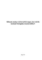 Referāts 'Klimata maiņa vai invazīvās sugas, kas vairāk ietekmē bioloģisko daudzveidību? ', 1.