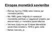 Prezentācija 'Eiropas Monetārā savienība', 2.
