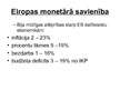 Prezentācija 'Eiropas Monetārā savienība', 6.