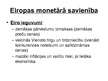 Prezentācija 'Eiropas Monetārā savienība', 8.
