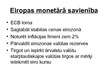 Prezentācija 'Eiropas Monetārā savienība', 11.
