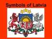 Prezentācija 'Symbols of Latvia', 1.