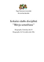 Referāts 'Ieskaites darbs disciplīnā "Būvju uzturēšana"', 1.