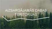 Prezentācija 'Aizsargājamās dabas teritorijas Latvijā', 1.