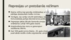 Prezentācija 'Atšķirīgie padomju laiki Latvijā', 6.