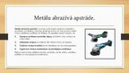 Prezentācija 'Metālu abrazīvā apstrāde', 3.
