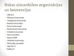 Prezentācija 'Latvijas dalība starptautiskajās organizacijās', 2.