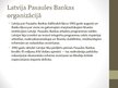 Prezentācija 'Latvijas dalība starptautiskajās organizacijās', 42.