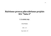 Diplomdarbs 'Ražošanas procesa pilnveidošanas projekts SIA "Saka 6"', 115.