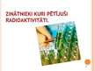 Prezentācija 'Zinātnieki, kuri pētījuši radioaktivitāti', 4.
