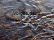 Prezentācija 'Volgas delta', 1.