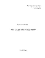 Eseja 'Nīče un viņa darbs "Ecce Homo"', 1.
