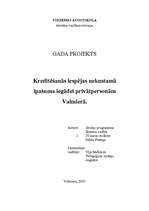 Referāts 'Kreditēšanās iespējas nekustamā īpašuma iegādei privātpersonām Valmierā', 1.
